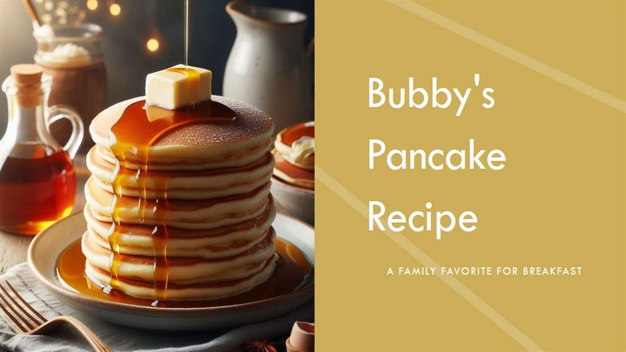 Bubby's Pancake Recipe